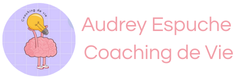 Audrey Espuche Coaching de vie